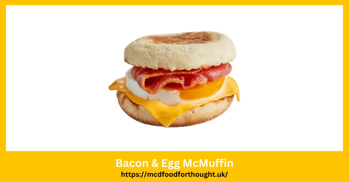 Bacon & Egg McMuffin