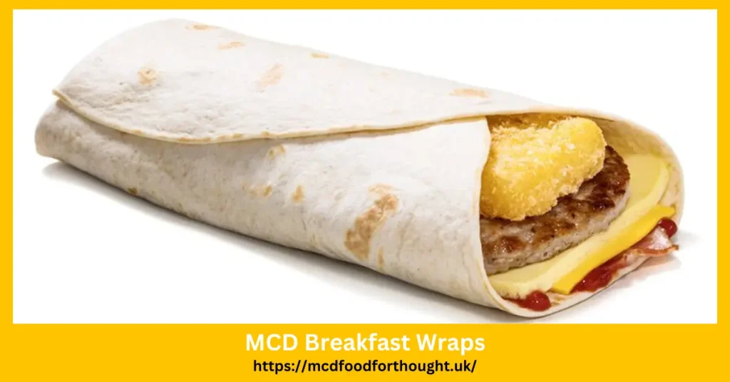 MCD Breakfast Wraps
