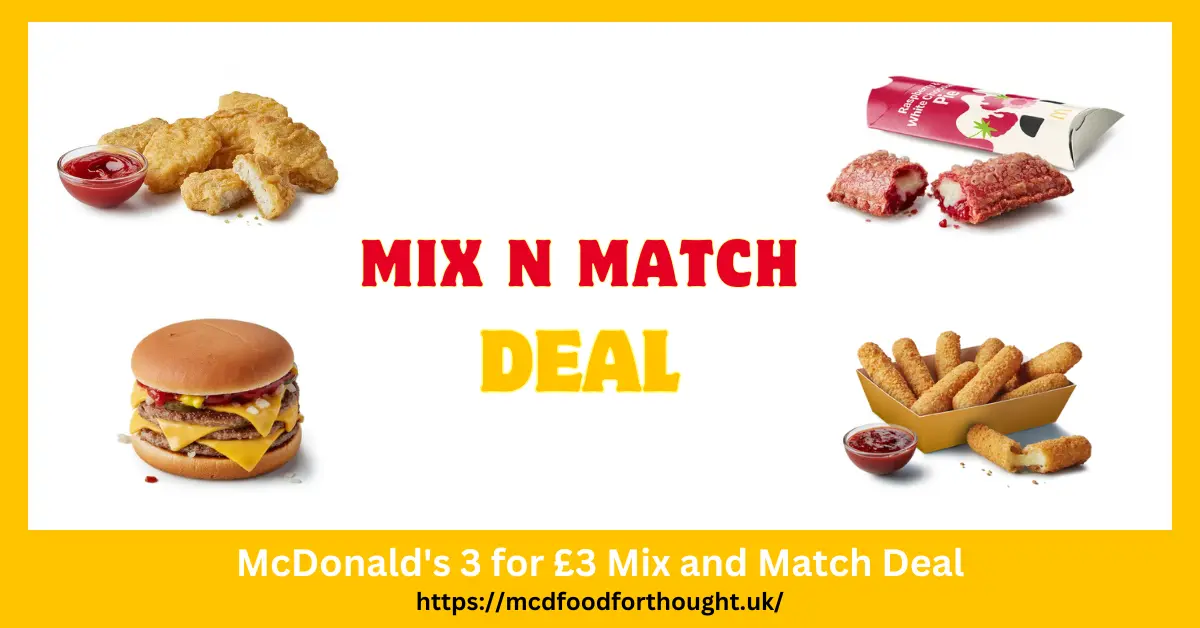 McDonald's 3 for £3 Mix and Match Deal
