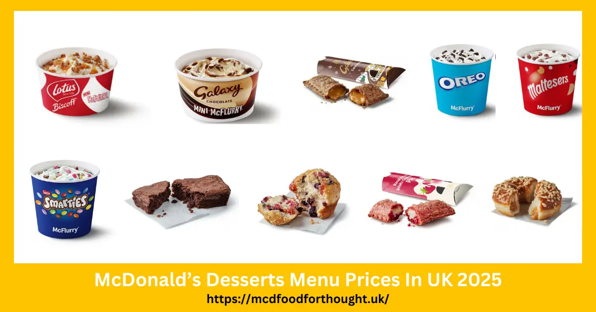 McDonald’s Desserts Menu Prices In UK 2025