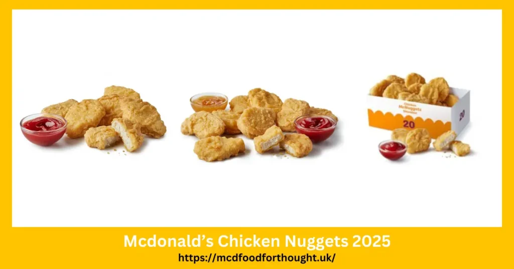 Mcdonald’s Chicken Nuggets 2025