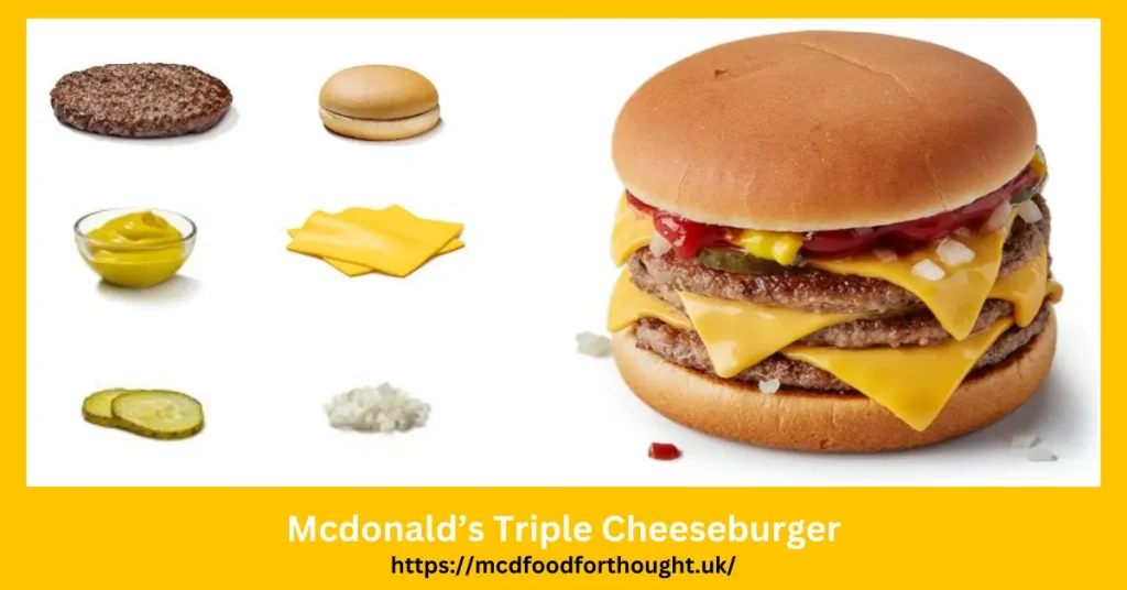 Mcdonald’s Triple Cheeseburger