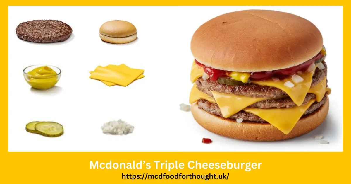 Mcdonald’s Triple Cheeseburger