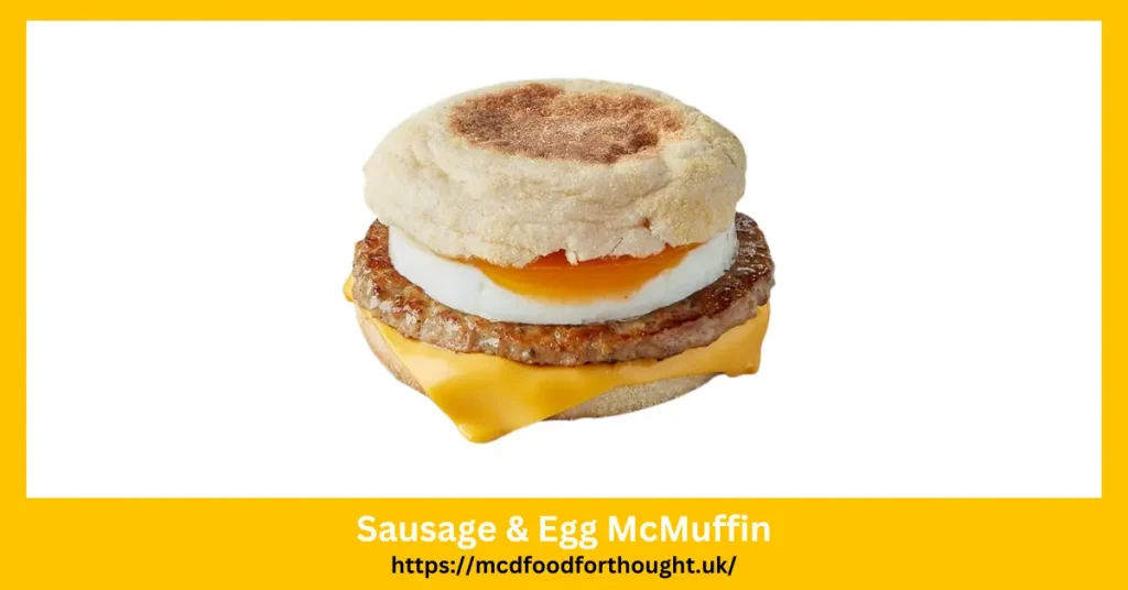 Sausage & Egg McMuffin